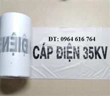 Băng cảnh báo cáp điện 35KV